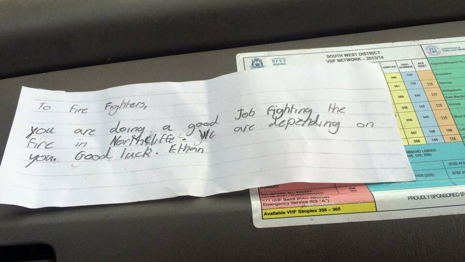 This note from a Northcliffe boy has hit home with local firefighters who travelled down to help tackle the blaze. 